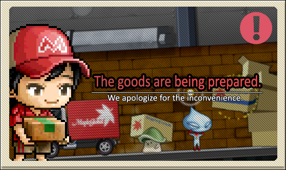 The goods are being prepared. Open NexTale Cash Shop for current information.